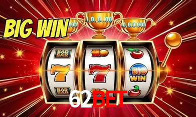 62bet Bônus - Pacote R$5.000 + VIP